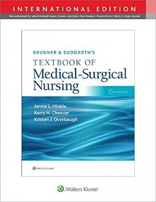Brunner & Suddarth's Textbook of Medical-Surgical Nursing Fifteenth edition, International Edition