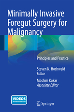 Minimally Invasive Foregut Surgery for Malignancy