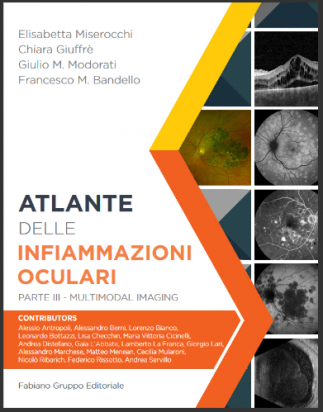 Atlante delle infiammazioni oculari Parte 3 - Multimodal Imaging