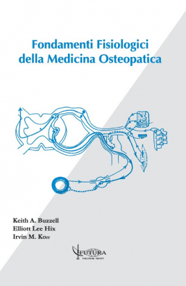 Fondamenti fisiologici della medicina osteopatica 3a edizione