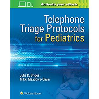 Telephone Triage for Pediatrics, 1e 