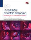 Lo Sviluppo Prenatale dell’Uomo, 11a Edizione
