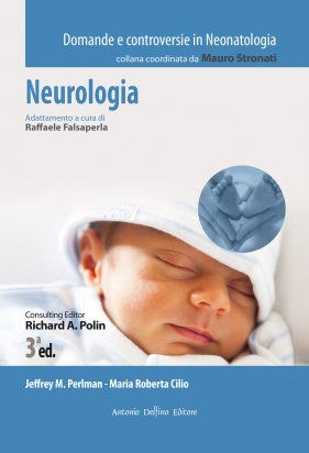 Neurologia, 3ªed. Domande e Controversie in Neonatologia Vol.VI
