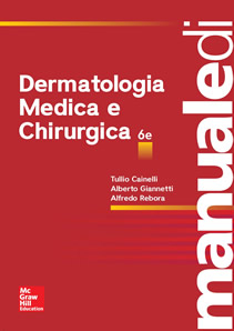 Manuale di dermatologia medica e chirurgica 6/ed 