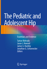 The Pediatric and Adolescent Hip