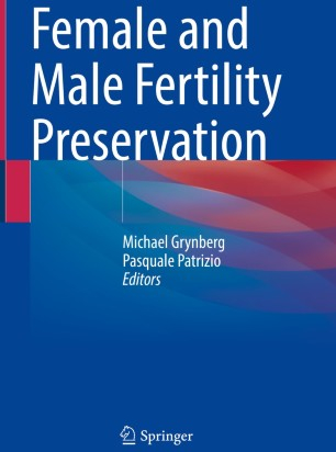 Female and Male Fertility Preservation