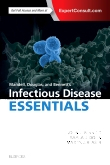 Mandell, Douglas and Bennett’s Infectious Disease Essentials 