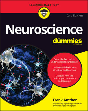 Neuroscience For Dummies, 2nd ed
