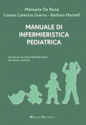 Manuale di Infermieristica Pediatrica