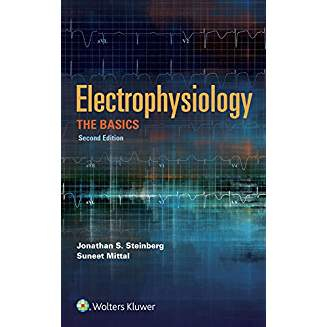 Electrophysiology: The Basics, 2e