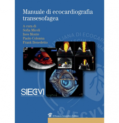 Manuale di Ecocardiografia Transesofagea