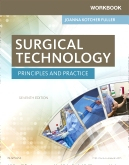 Workbook for Surgical Technology, 7th Edition 
