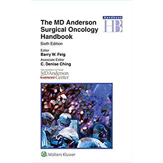 The MD Anderson Surgical Oncology Handbook, 6e 