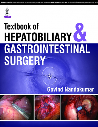 Textbook of Hepatobiliary &amp; Gastrointestinal Surgery