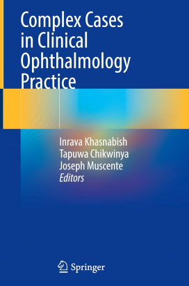 Complex Cases in Clinical Ophthalmology Practice