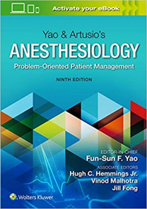 Yao &amp; Artusio’s Anesthesiology, Ninth Edition
