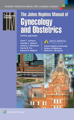 Johns Hopkins Manual of Gynecology and Obstetrics, 5e 