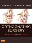 Orthognathic Surgery - 2 Volume Set - Principles and Practice