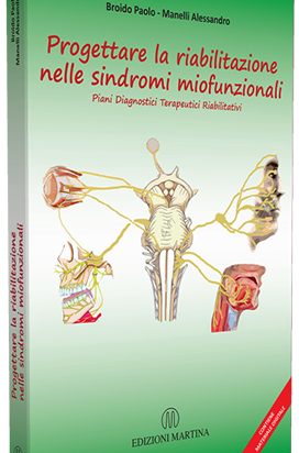 Progettare la Riabilitazione nelle Sindromi Miofunzionali