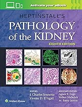 Heptinstall's Pathology of the Kidney Eighth edition