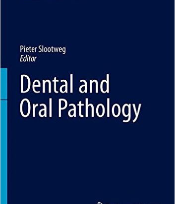 Dental and Oral Pathology