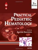 Practical Pediatric Hematology