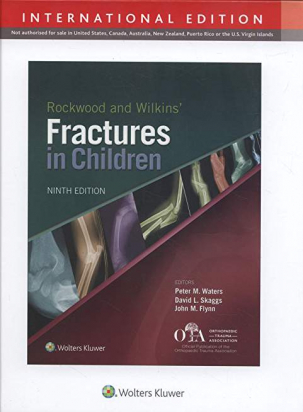 Rockwood and Wilkins Fractures in Children, 9th ed.
