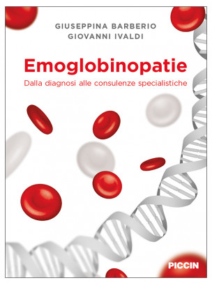 Emoglobinopatie - dalla Diagnosi alle Consulenze Specialistiche