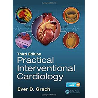 Practical Interventional Cardiology: Third Edition