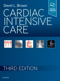 Cardiac Intensive Care, 3rd Edition