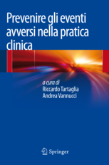 Prevenire gli eventi avversi nella pratica clinica