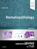 Hematopathology, 3rd Edition 