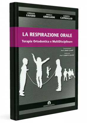 La Respirazione Orale - Terapia Ortodontica e MultiDisciplinare