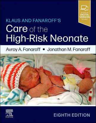 Klaus and Fanaroff's Care of the High-Risk Neonate, 8th Edition