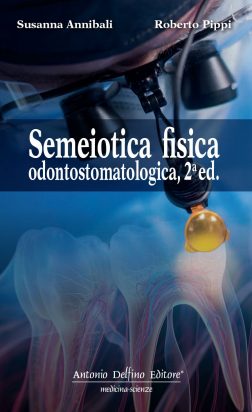 Semeiotica Fisica Odontostomatologica 2a edizione