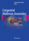 Congenital Müllerian Anomalies