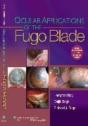 Ocular Applications of the Fugo Blade
