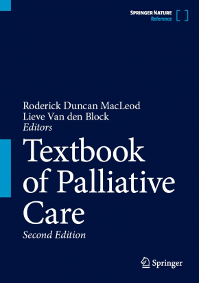 Textbook of Palliative Care, Second Edition