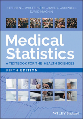 Medical Statistics: A Textbook for the Health Sciences, 5th Edition