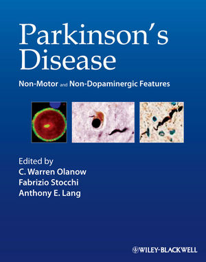 Parkinson's Disease: Non-Motor and Non-Dopaminergic Features