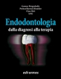 Endodontologia - Dalla diagnosi alla terapia 2nd ed