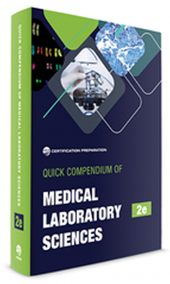 Quick Compendium of Medical Laboratory Sciences - Second Edition