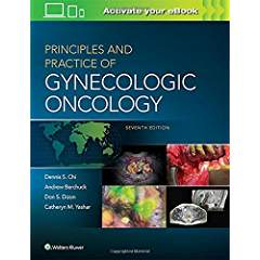 Principles and Practice of Gynecologic Oncology, 7e 