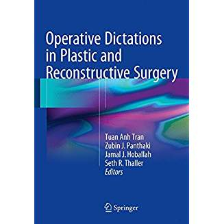 Operative Dictations in Plastic and Reconstructive Surgery