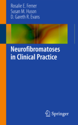 Neurofibromatoses in Clinical Practice