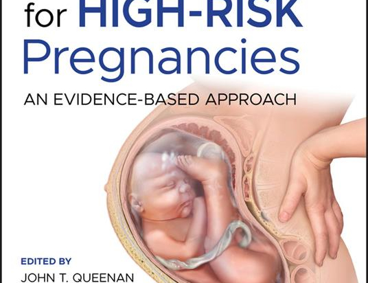 Protocols for High-Risk Pregnancies: An Evidence-Based Approach, 7th Edition