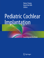 Pediatric Cochlear Implantation