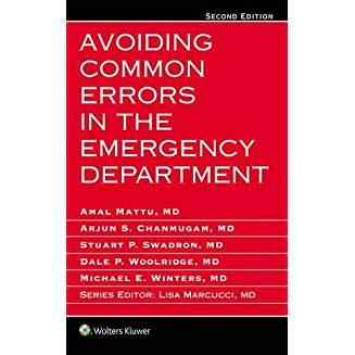 Avoiding Common Errors in the Emergency Department, 2e