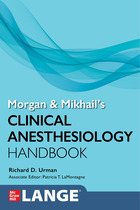 Morgan And Mikhail's Clinical Anesthesiology Handbook