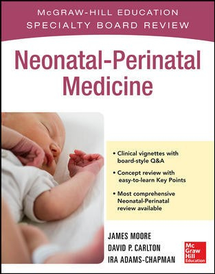 McGraw-Hill Specialty Board Review Neonatal-Perinatal Medicine